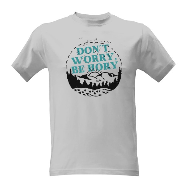 Dont worry, be hory